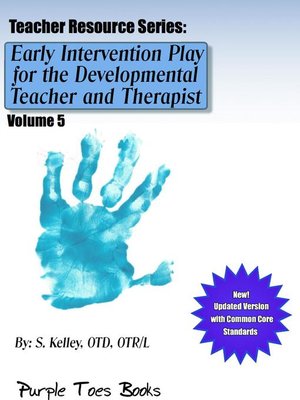 cover image of Early Intervention Play for the Developmental Therapist and Teacher
